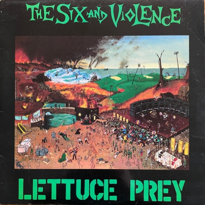 THE SIX AND VIOLENCE - Lettuce Prey