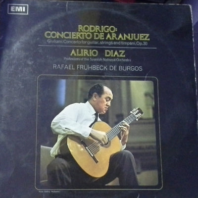 ALIRIO DIAZ / RODRIGO / GIULIANI / RAFAEL FRüHBECK DE BURGOS - Concierto De Aranjuez / Concerto For Guitar, Strings And Timpani, Op. 30