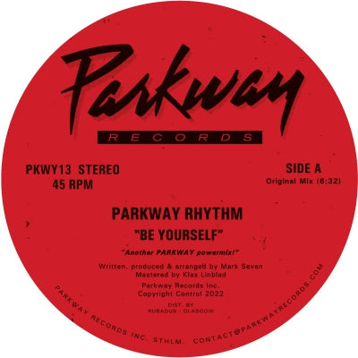 PARKWAY RHYTHM - Be Yourself
