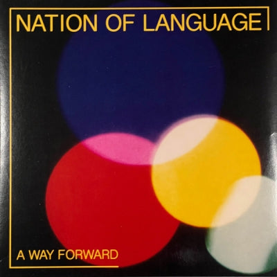 NATION OF LANGUAGE - A Way Forward