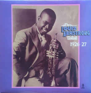 LOUIS ARMSTRONG - The Louis Armstrong Legend 1926-27