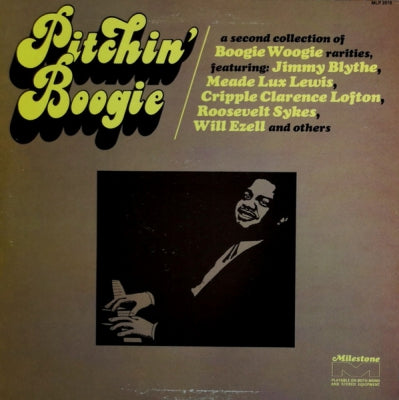 VARIOUS ARTISTS - Pitchin' Boogie - A Second Collection Of Boogie Woogie Rarities
