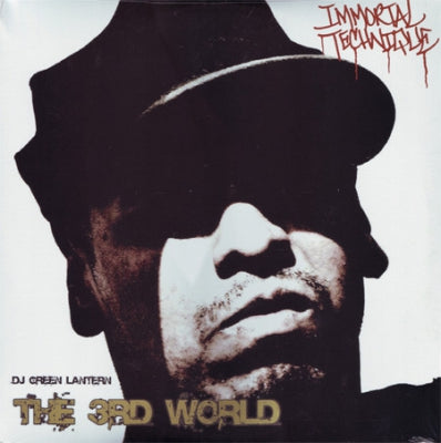 IMMORTAL TECHNIQUE & DJ GREEN LANTERN - The 3rd World