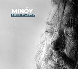 MINOY - In Search Of Tarkovsky