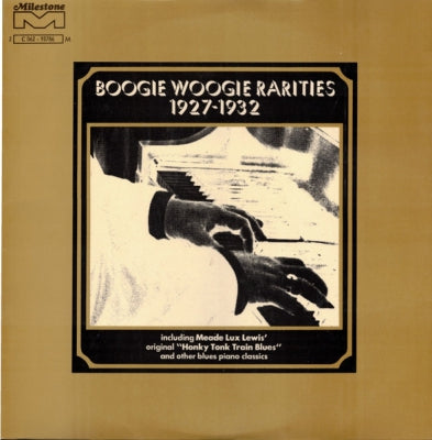 VARIOUS ARTISTS - Boogie Woogie Rarities 1927-1932