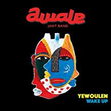 AWALE JANT BAND - Yewoulen = Wake Up