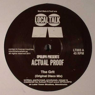 OPOLOPO PRESENTS ACTUAL PROOF - The Grit