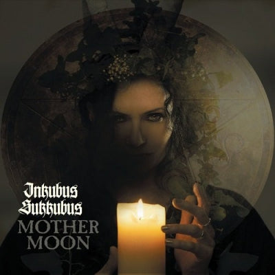 INKUBUS SUKKUBUS - Mother Moon
