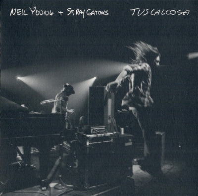 NEIL YOUNG - Tuscaloosa