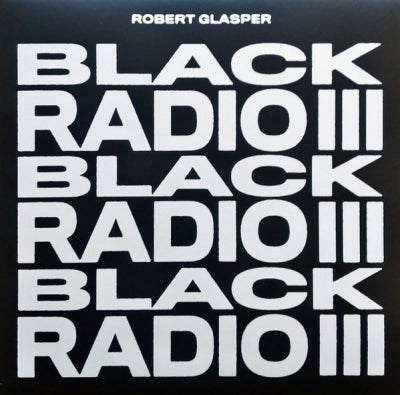 ROBERT GLASPER - Black Radio 3