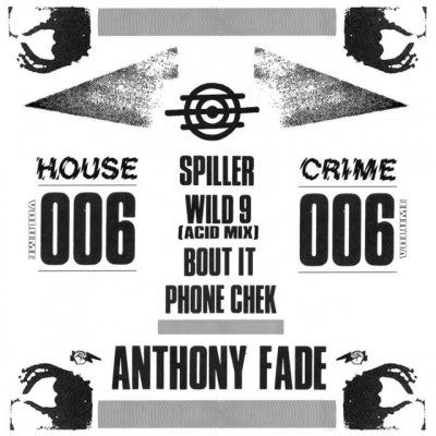 ANTHONY FADE - House Crime Vol. 6