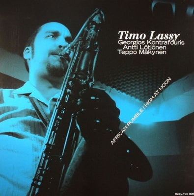 TIMO LASSY - African Rumble / High At Noon