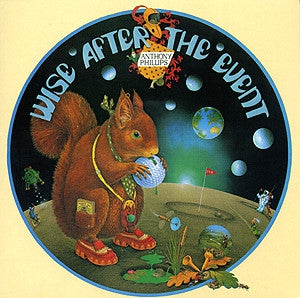 ANTHONY PHILLIPS - Wise After The Event - Deluxe Edition