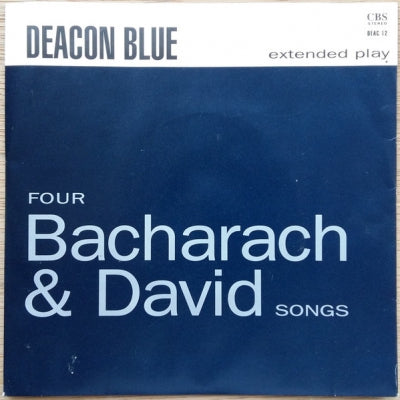 DEACON BLUE - Four Bacharach & David Songs
