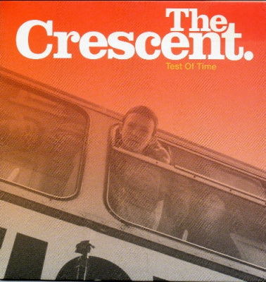 THE CRESCENT - Test Of Time / Open Question