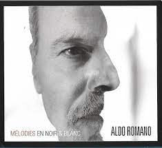 ALDO ROMANO - Mélodies En Noir & Blanc