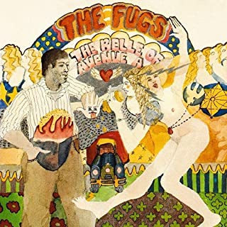 THE FUGS - The Belle Of Avenue A