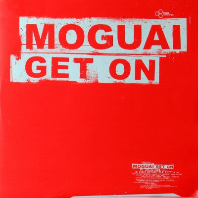 MOGUAI - Get On