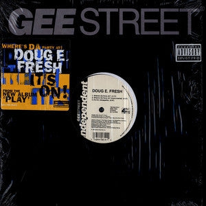 DOUG E. FRESH  - It's On! / Where's Da Party At?