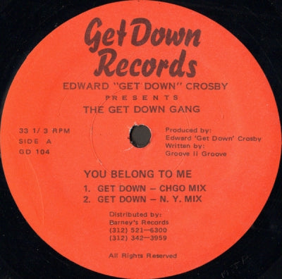 EDWARD "GET DOWN" CROSBY PRESENTS THE GET DOWN GANG - You Belong To Me