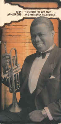 LOUIS ARMSTRONG - The Complete Hot Five And Hot Seven Recordings