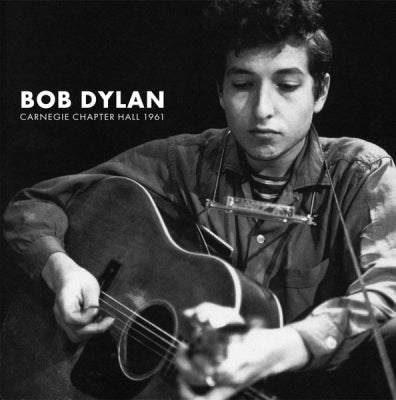 BOB DYLAN - Carnegie Chapter Hall