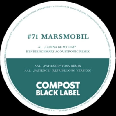 MARSMOBIL - Gonna Be My Day / Patience