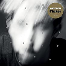 ANDY BELL - Flicker