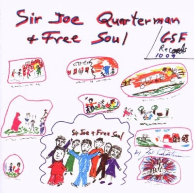 SIR JOE QUARTERMAN AND FREE SOUL - Sir Joe Quarterman & Free Soul