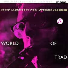 TERRY LIGHTFOOT AND HIS NEW ORLEANS JAZZMEN - World Of Trad