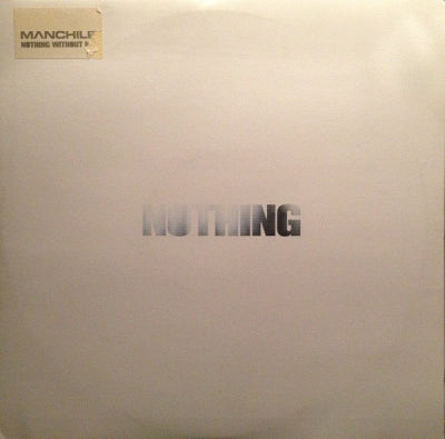 MANCHILD - Nothing Without Me