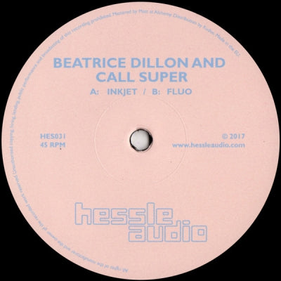 BEATRICE DILLON AND CALL SUPER - Inkjet / Fluo