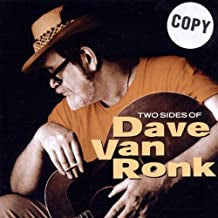 DAVE VAN RONK - Two Sides Of Dave Van Ronk