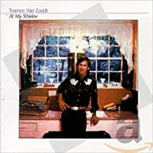 TOWNES VAN ZANDT - At My Window