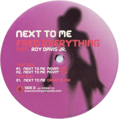 FRED EVERYTHING FEAT. ROY DAVIS JR - Next To Me