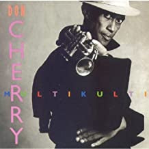 DON CHERRY - Multikulti