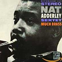NAT ADDERLEY SEXTET - Much Brass