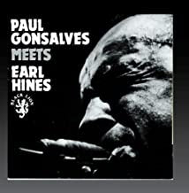 PAUL GONSALVES MEETS EARL HINES - Paul Gonsalves Meets Earl Hines