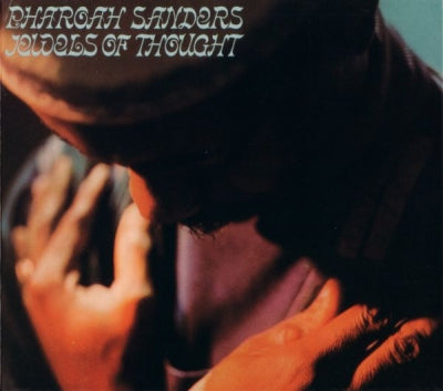 PHAROAH SANDERS - Jewels Of Thought