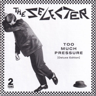 THE SELECTER - Too Much Pressure