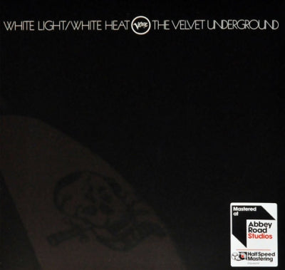 THE VELVET UNDERGROUND - White Light / White Heat