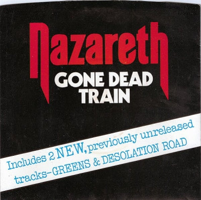 NAZARETH - Gone Dead Train