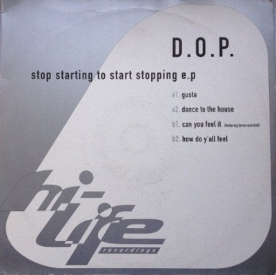 D.O.P. - Stop Starting To Start Stopping EP