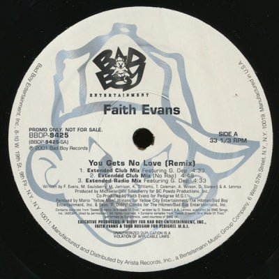 FAITH EVANS FEATURING G-DEP - You Gets No Love (Remix) / I Love You