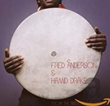FRED ANDERSON & HAMID DRAKE - From The River To The Ocean