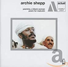 ARCHIE SHEPP - Yasmina, A Black Woman / Poem For Malcolm