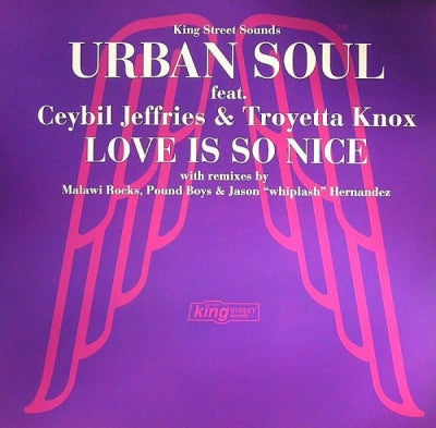 URBAN SOUL FEAT. CEYBIL JEFFERIES & TROYETTA KNOX - Love Is So Nice