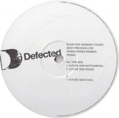 BLAZE FEAT. BARBARA TUCKER - Most Precious Love