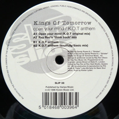 K.INGS O.F T.OMORROW - Open Your Mind / K.O.T. Anthem