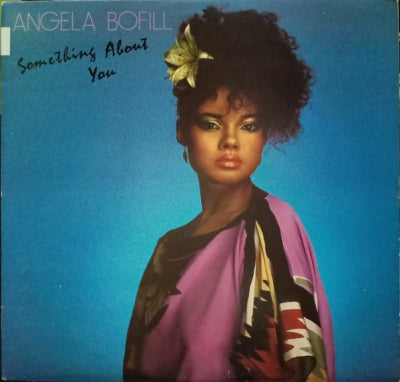 ANGELA BOFILL - Something About Me